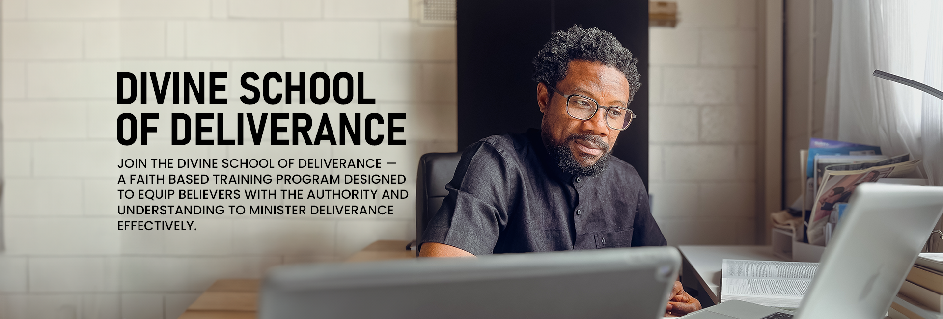 Foundational Training for Deliverance